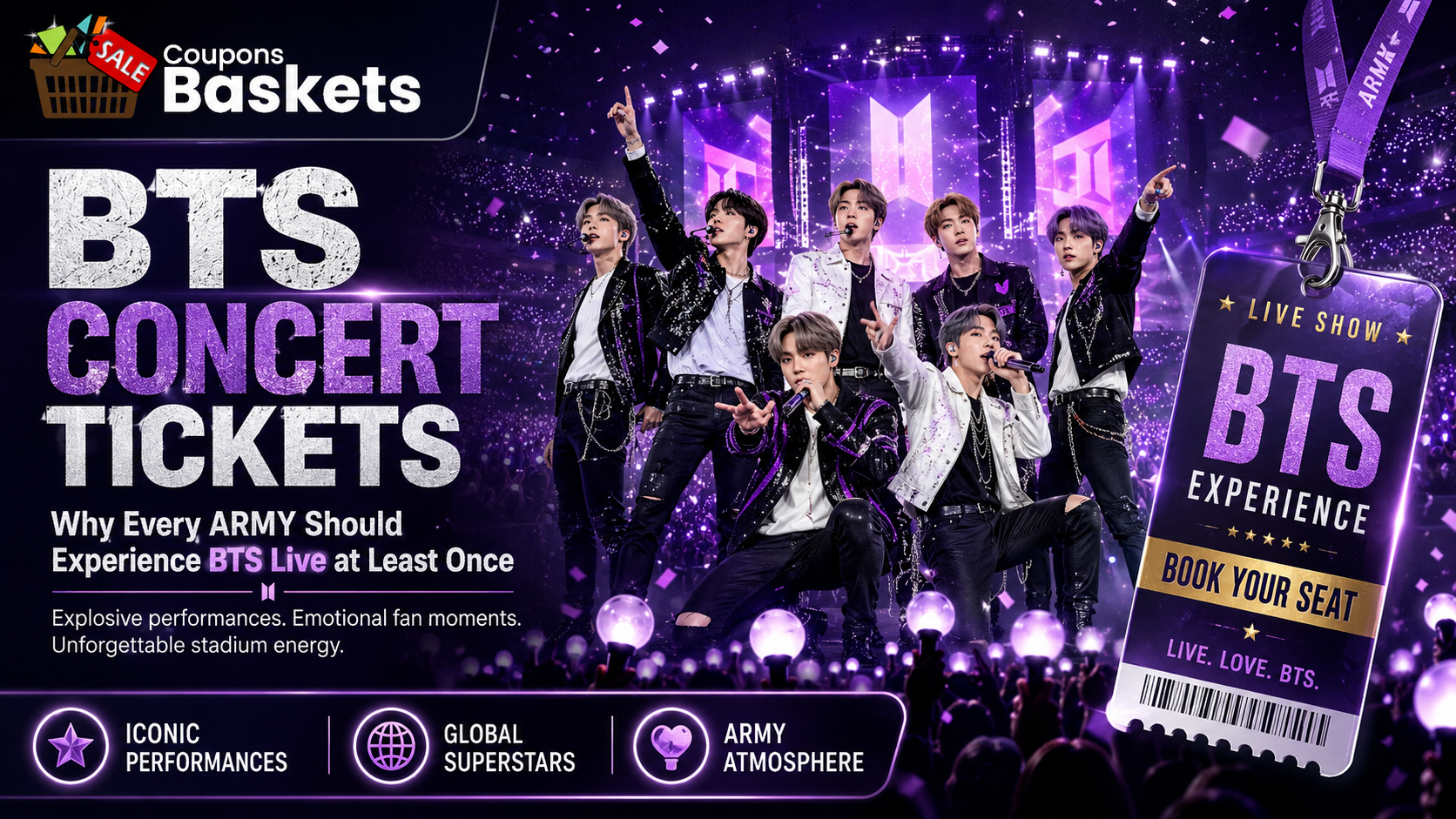 BTS Concert Tickets: Why Every ARMY Should Experience BTS Live at Least Once