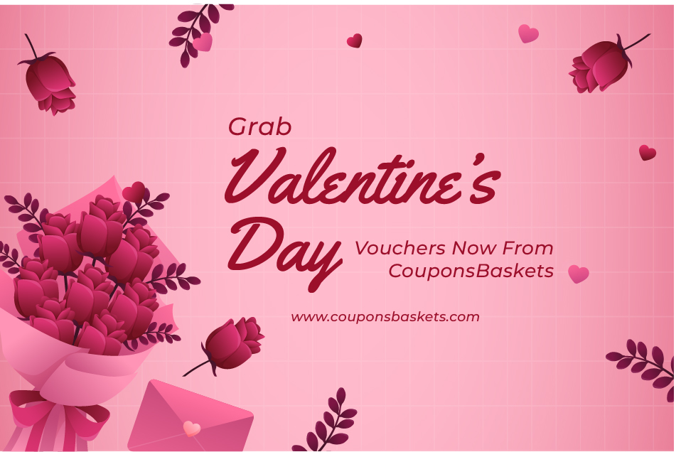 Grab Valentine's Day Vouchers Now From CouponsBaskets